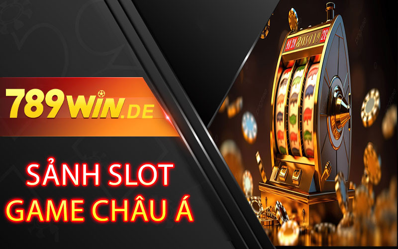 Sảnh Slot Game Châu Á