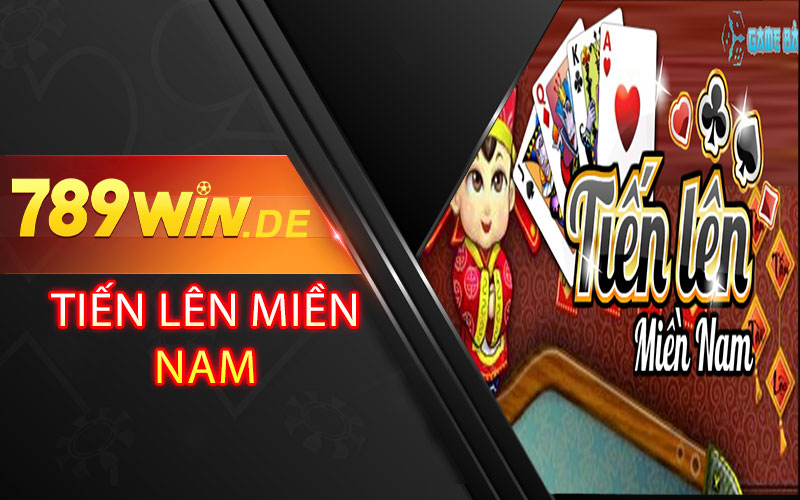 Tiến Lên Miền nam